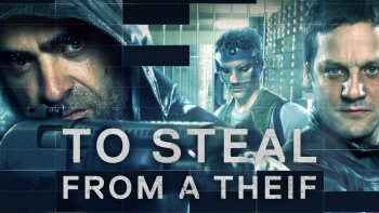 Trộm Đồ Của Kẻ Cắp - To Steal From A Thief