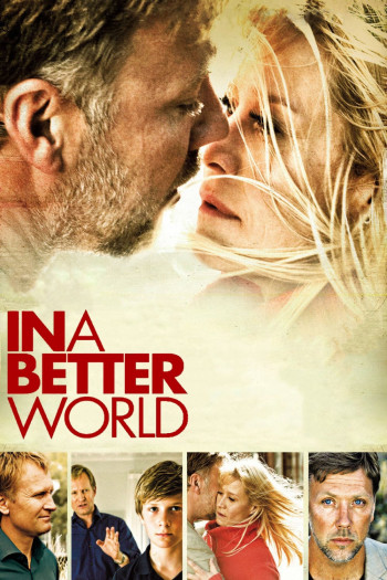 Trong một thế giới tốt đẹp hơn - In a Better World (2010)