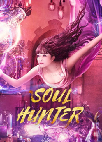 Tru Niệm Sư - Soul Hunter (2020)
