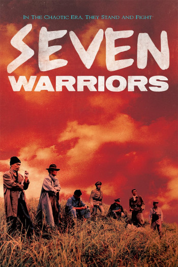 Trung Nghĩa Quần Anh  - Seven Warriors (1989)