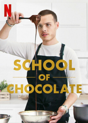 Trường học Sô-cô-la - School of Chocolate (2021)