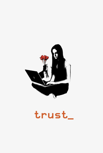 Trust - Trust (2010)