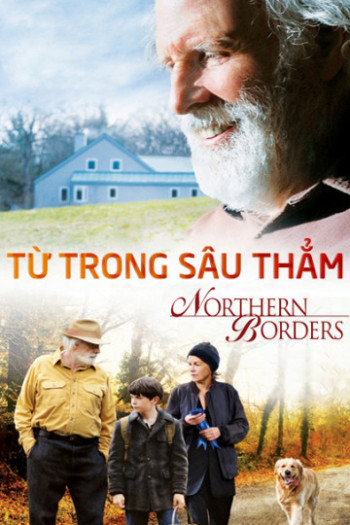 Từ Trong Sâu Thẳm - Northern Borders (2015)