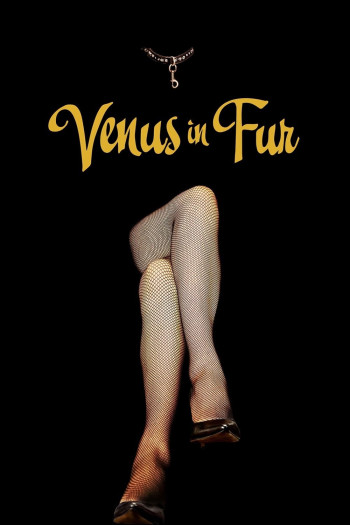 Vệ nữ áo lông - Venus in Fur (La Vénus à la fourrure) (2013)