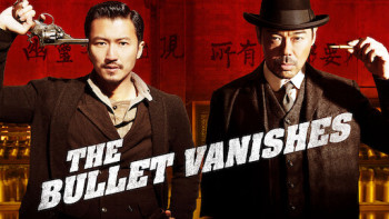Viên Đạn Ma Thần Thám Thượng Hải - The Bullet Vanishes