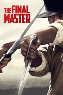 Vịnh Xuân Song Sát Đao - The Final Master (2015)