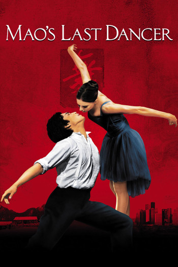Vũ Công Cuối Cùng Thời Mao Trạch Đông - Mao's Last Dancer (2009)