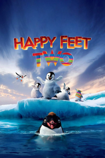 Vũ Điệu Chim Cánh Cụt 2 - Happy Feet Two (2011)