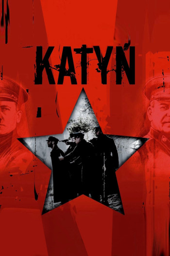 Vụ Thảm Sát Ở Katyn - Katyn (2007)