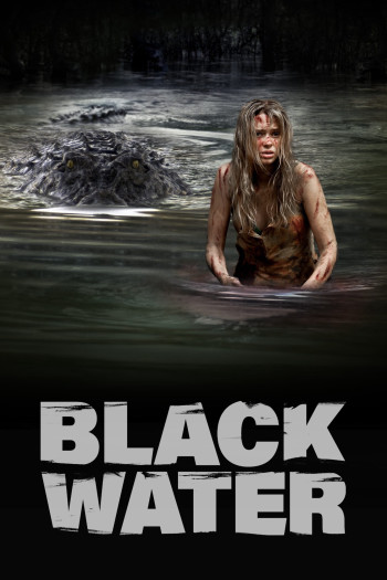 Vùng Nước Bùn - Black Water (2007)