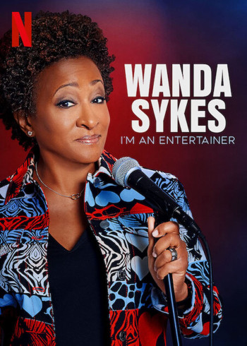 Wanda Sykes: Tôi là người mua vui - Wanda Sykes: I'm an Entertainer (2023)