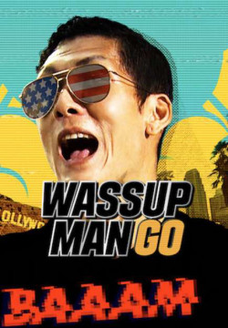 Wassup Man GO! - Wassup Man GO!