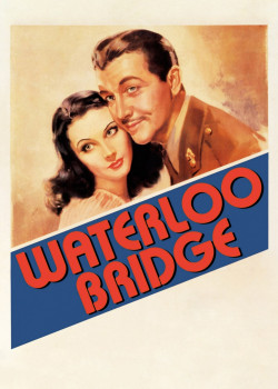 Waterloo Bridge - Waterloo Bridge (1940)