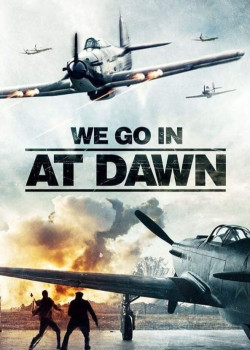 We go in at Dawn - We go in at Dawn (2020)