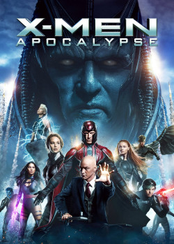 X-Men: Apocalypse - X-Men: Apocalypse (2016)