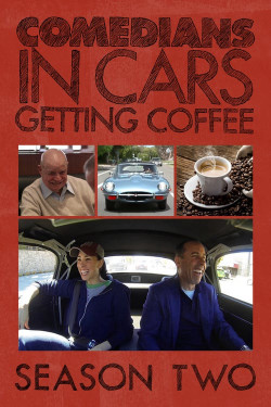 Xe cổ điển, cà phê và chuyện trò cùng danh hài (Phần 2) - Comedians in Cars Getting Coffee (Season 2) (2012)