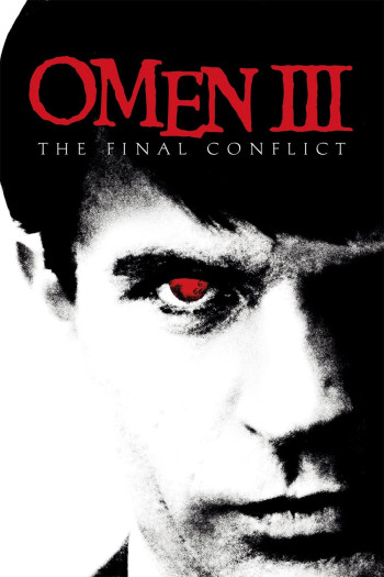 Xung Đột Cuối Cùng - Omen III: The Final Conflict (1981)