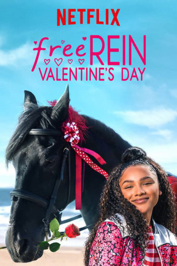 Zoe và Raven: Ngày Valentine - Free Rein: Valentine' Day (2019)